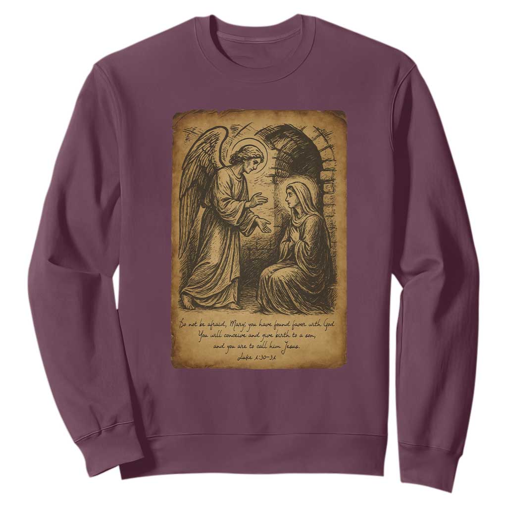 Virgin Mary Sweatshirt Angel Gabriel Luke 1:30 Christian TS14 Maroon Print Your Wear