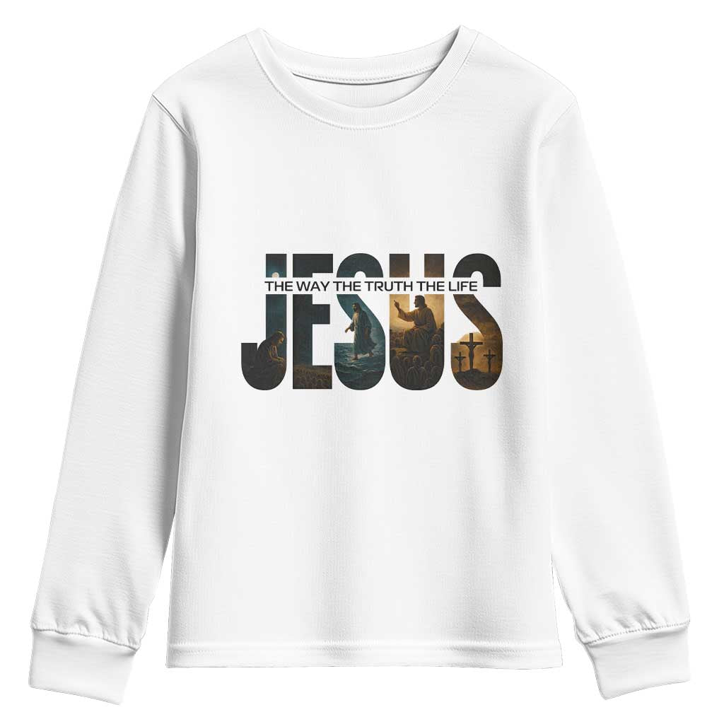 Jesus Christian Bible Youth Sweatshirt The Way The Truth The Life TS14 White Print Your Wear