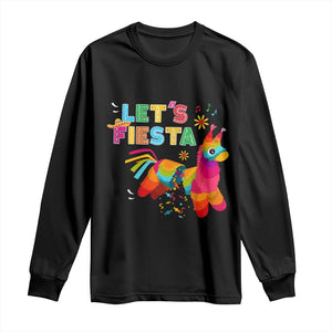 Funny Pinata Mexican Long Sleeve Shirt Let Us Fiesta TS14 Black Print Your Wear