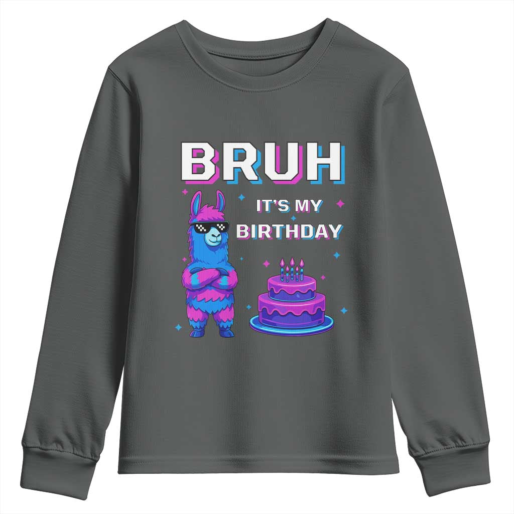 Funny Pinata Mexican Youth Sweatshirt Bruh It Is My Birthday TS14 Dark Heather Print Your Wear
