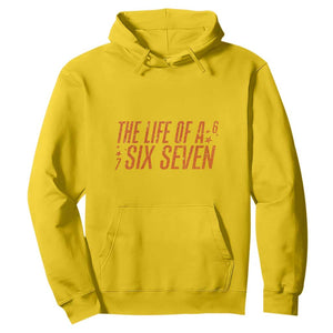 67 Six Seven Meme Hoodie TS14 Daisy Print Your Wear