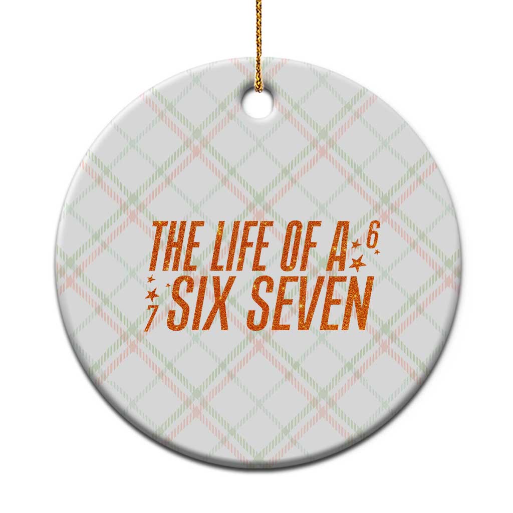 67 Six Seven Meme Ceramic Ornament TS14 1pc Christmas Plaid Print Your Wear