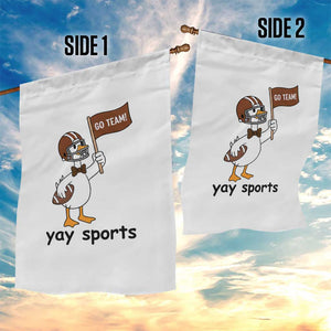 Silly Goose Football Garden Flag Yays Sport TS14 Print Your Wear