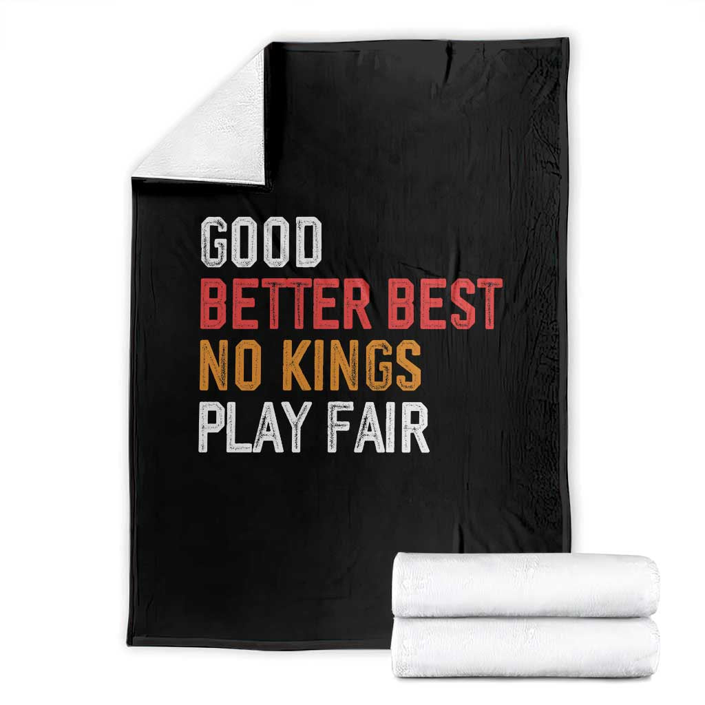 Good Better Best Chicago Pro Football Mantra Throw Blanket No Kings Protest Stop Sign TS14 Black Print Your Wear