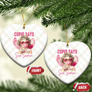 67 Valetines Ceramic Ornament Funny Cupid Says Six Seven TS14 Print Your Wear