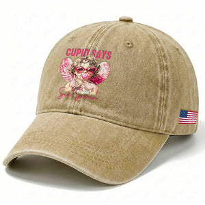 67 Valetines Washed Cotton Baseball Cap Funny Cupid Says Six Seven TS14 Print Your Wear
