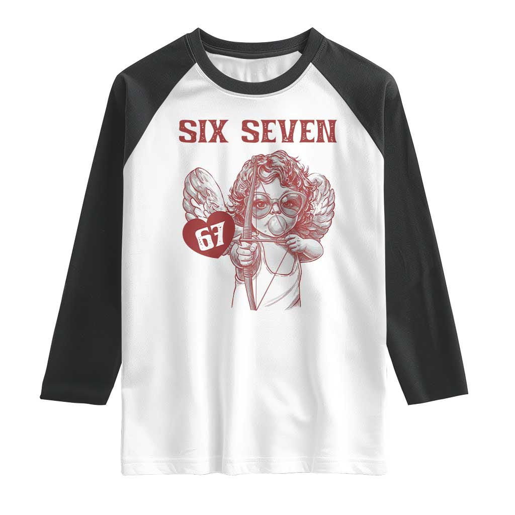 67 Valetines Meme Raglan Shirt Funny Six Seven Valentines Day Heart TS14 White Black Print Your Wear
