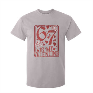 67 Valentines Playing Card T Shirt For Kid Funny Six Seven Relationship Meme TS14 Ice Gray Print Your Wear