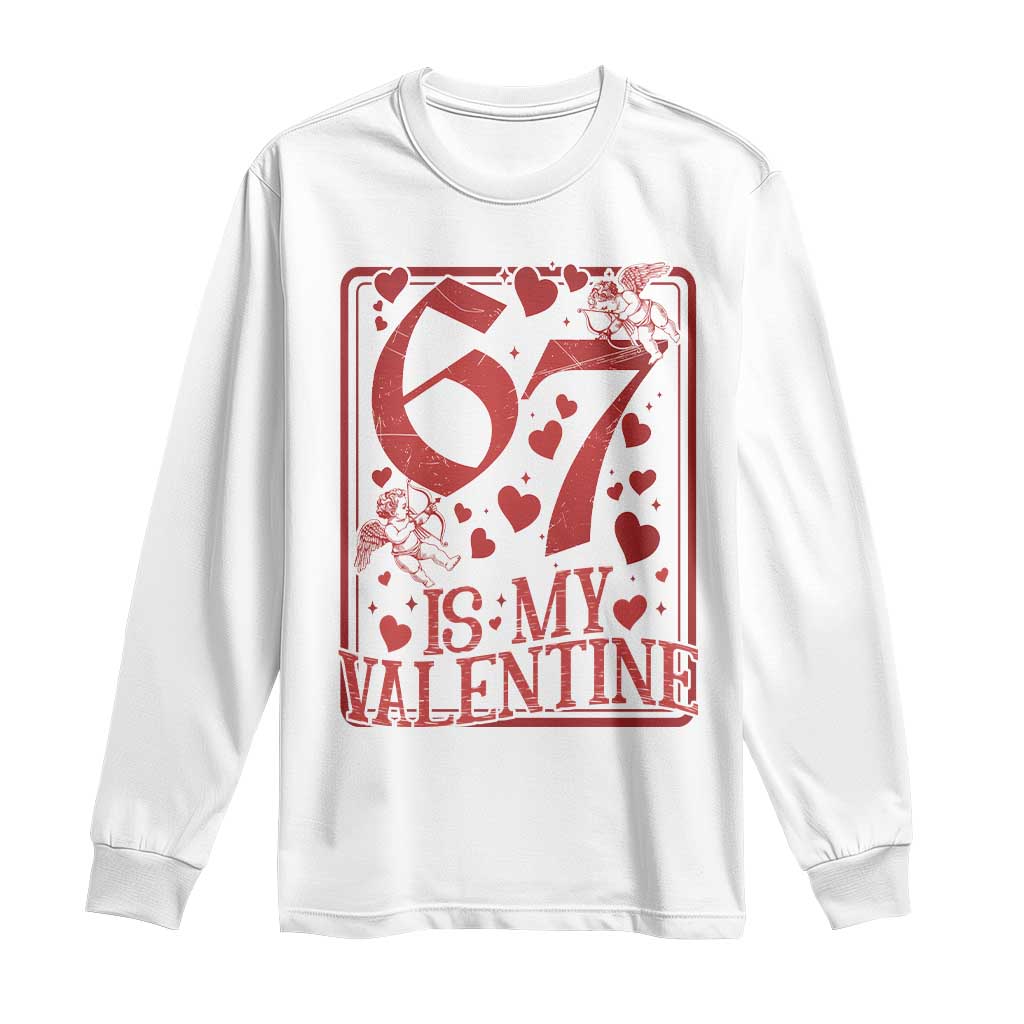 67 Valentines Playing Card Long Sleeve Shirt Funny Six Seven Relationship Meme TS14 White Print Your Wear