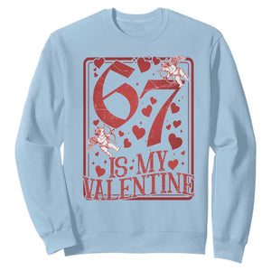 67 Valentines Playing Card Sweatshirt Funny Six Seven Relationship Meme TS14 Light Blue Print Your Wear
