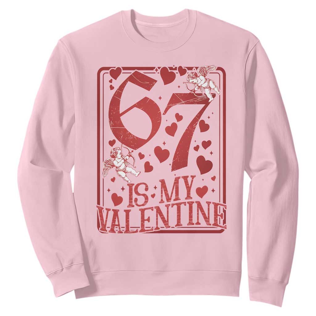 67 Valentines Playing Card Sweatshirt Funny Six Seven Relationship Meme TS14 Light Pink Print Your Wear