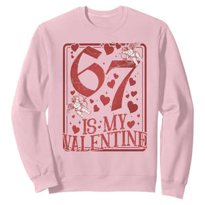 67 Valentines Playing Card Sweatshirt Funny Six Seven Relationship Meme TS14 Light Pink Print Your Wear
