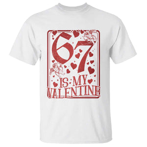67 Valentines Playing Card T Shirt Funny Six Seven Relationship Meme TS14 White Print Your Wear