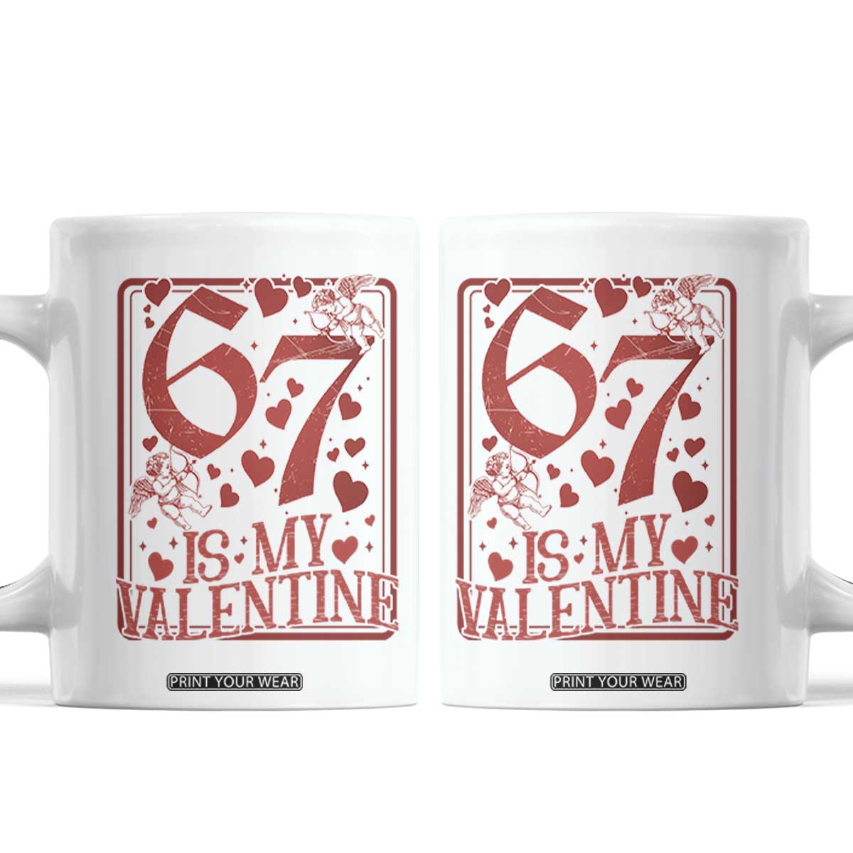 67 Valentines Playing Card Coffee Mug Funny Six Seven Relationship Meme TS14 White Print Your Wear