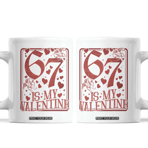 67 Valentines Playing Card Coffee Mug Funny Six Seven Relationship Meme TS14 White Print Your Wear