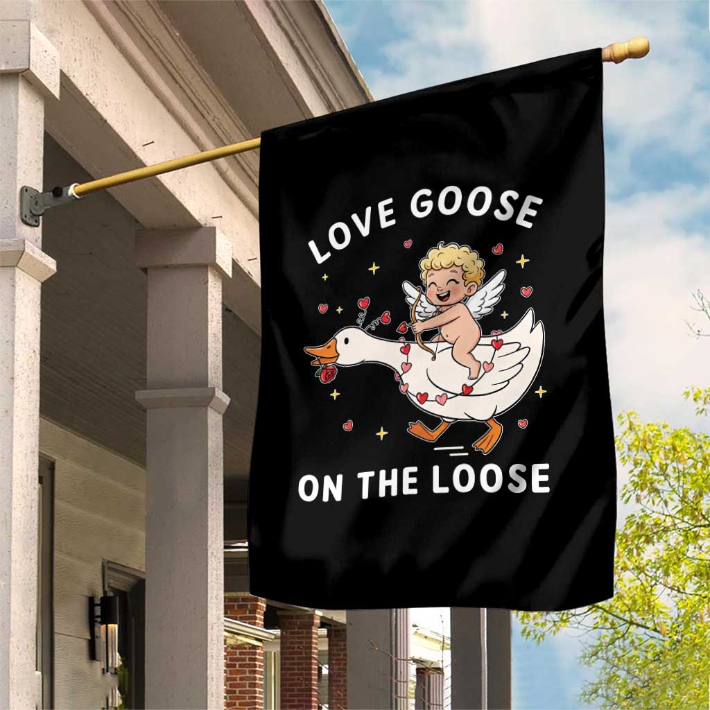 Funny Valentine Goose Garden Flag Love Goose On The Loose TS14 Print Your Wear