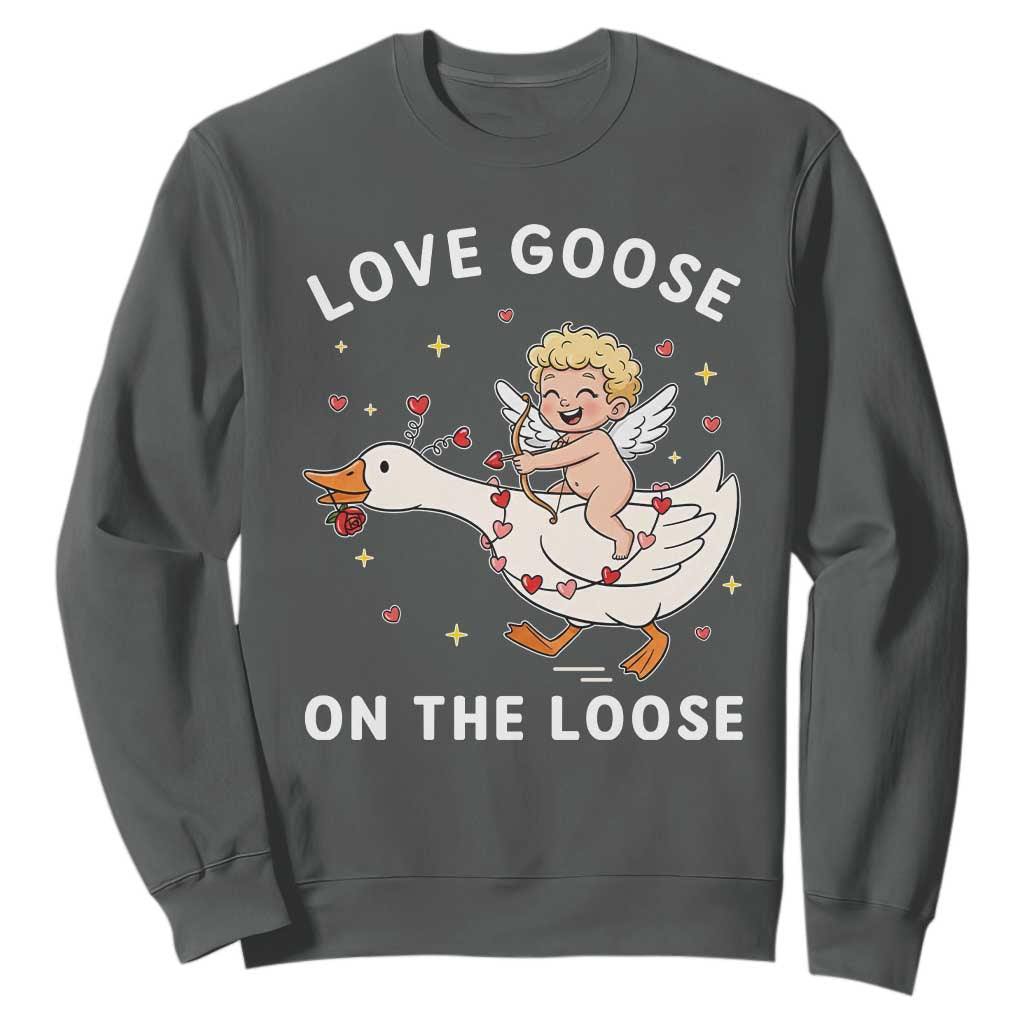 Funny Valentine Goose Sweatshirt Love Goose On The Loose TS14 Dark Heather Print Your Wear