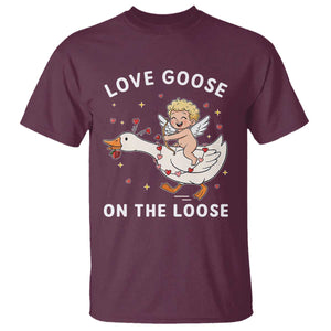 Funny Valentine Goose T Shirt Love Goose On The Loose TS14 Maroon Print Your Wear
