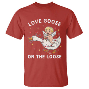 Funny Valentine Goose T Shirt Love Goose On The Loose TS14 Red Print Your Wear