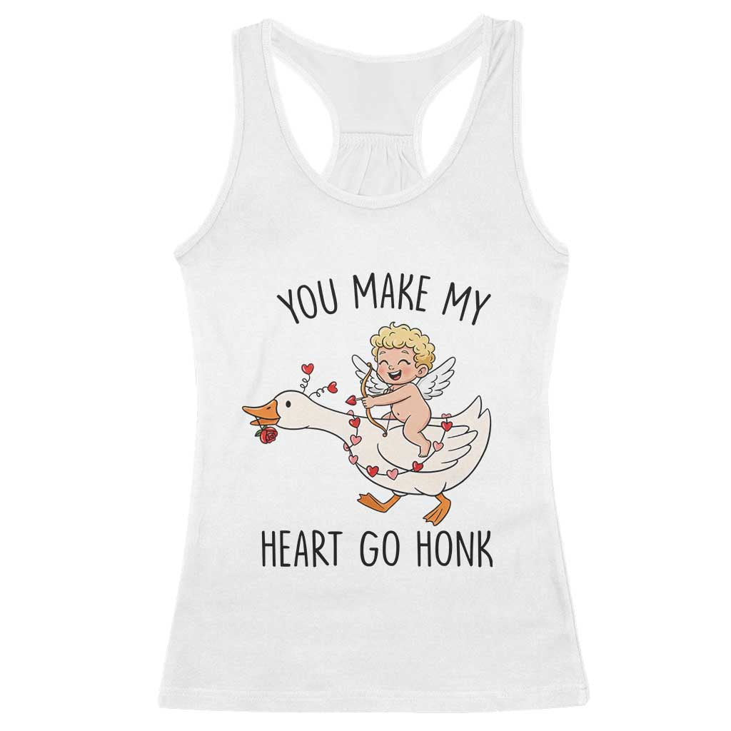 Funny Valentine Goose Racerback Tank Top You Make My Heart Go Honk TS14 White Print Your Wear
