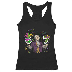 67 Mardi Gras Racerback Tank Top Funny Six Seven George Washington Meme TS14 Black Print Your Wear