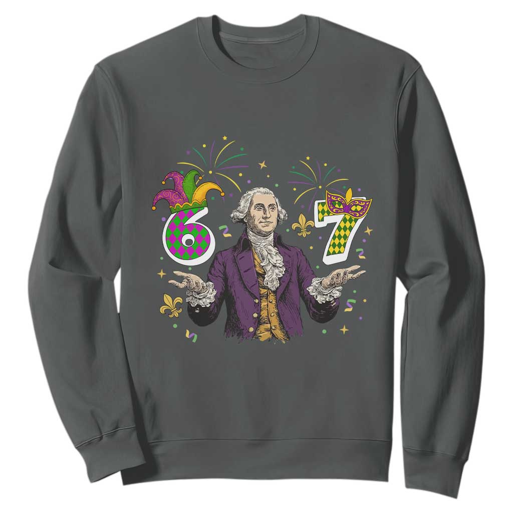 67 Mardi Gras Sweatshirt Funny Six Seven George Washington Meme TS14 Dark Heather Print Your Wear