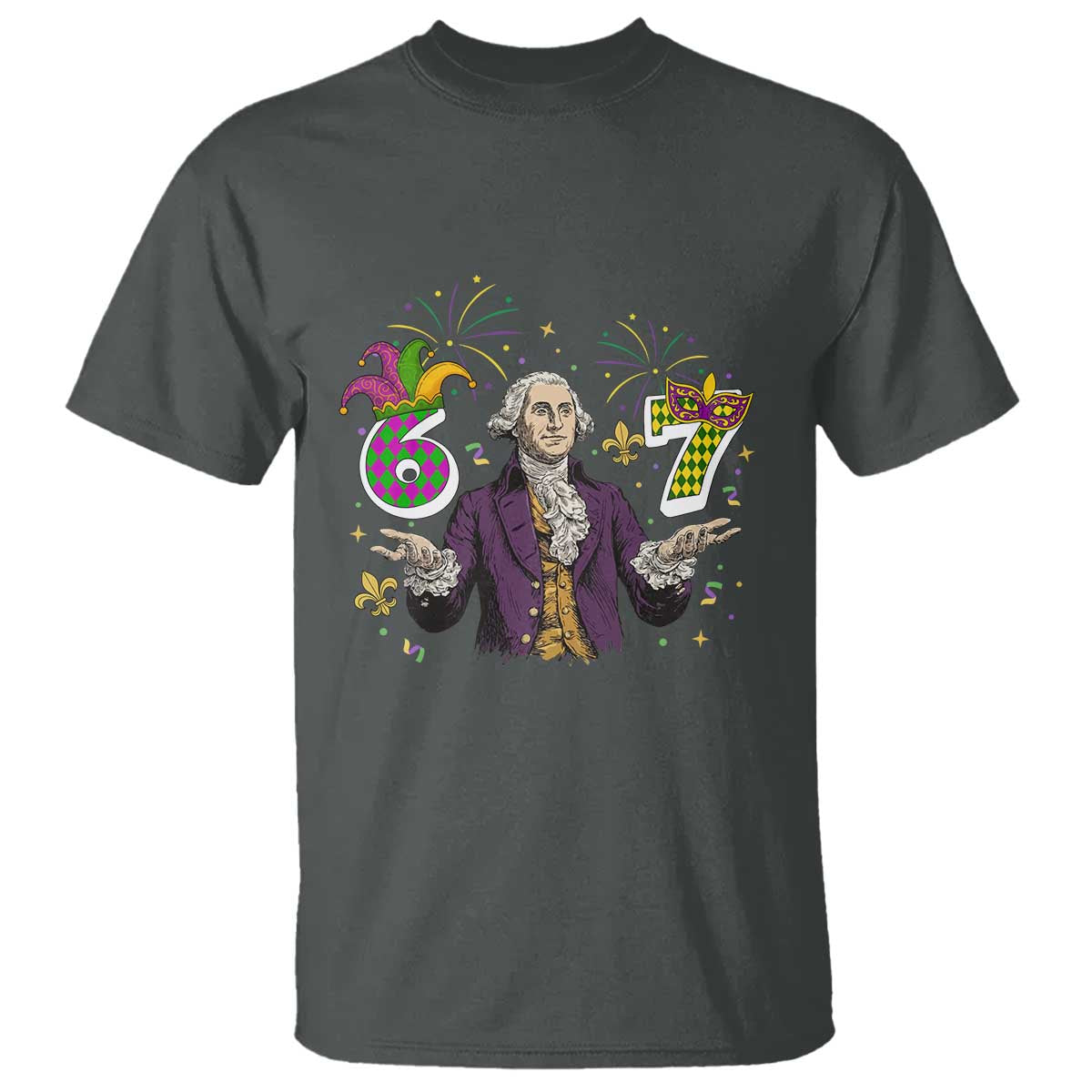 67 Mardi Gras T Shirt Funny Six Seven George Washington Meme TS14 Dark Heather Print Your Wear
