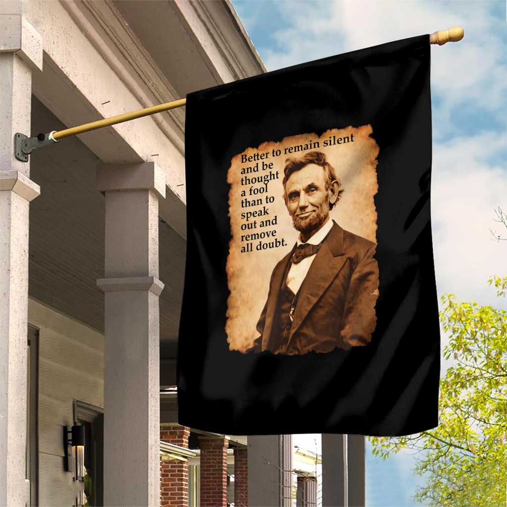 Abraham Lincoln American History Teacher School Garden Flag TS14 Print Your Wear