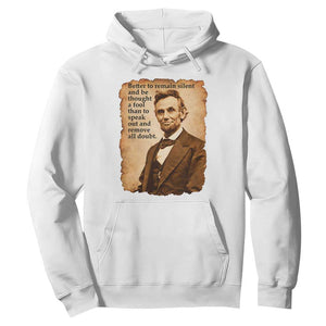 Abraham Lincoln American History Teacher School Hoodie TS14 White Print Your Wear