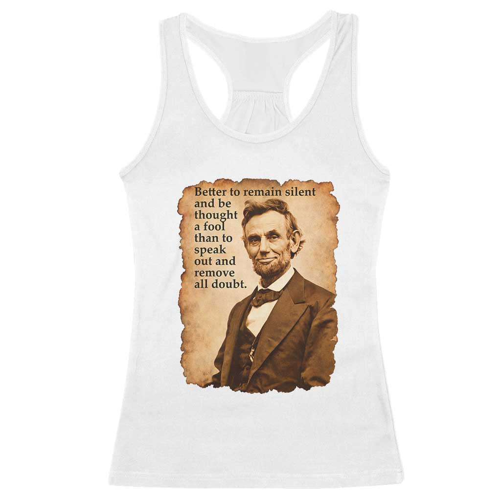Abraham Lincoln American History Teacher School Racerback Tank Top TS14 White Print Your Wear