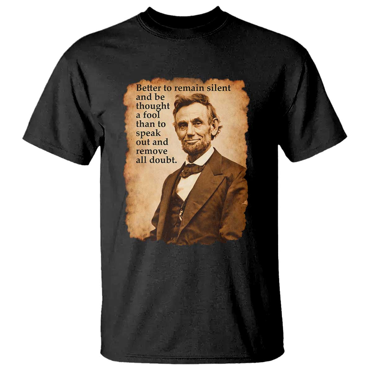 Abraham Lincoln American History Teacher School T Shirt TS14 Black Print Your Wear