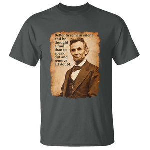 Abraham Lincoln American History Teacher School T Shirt TS14 Dark Heather Print Your Wear