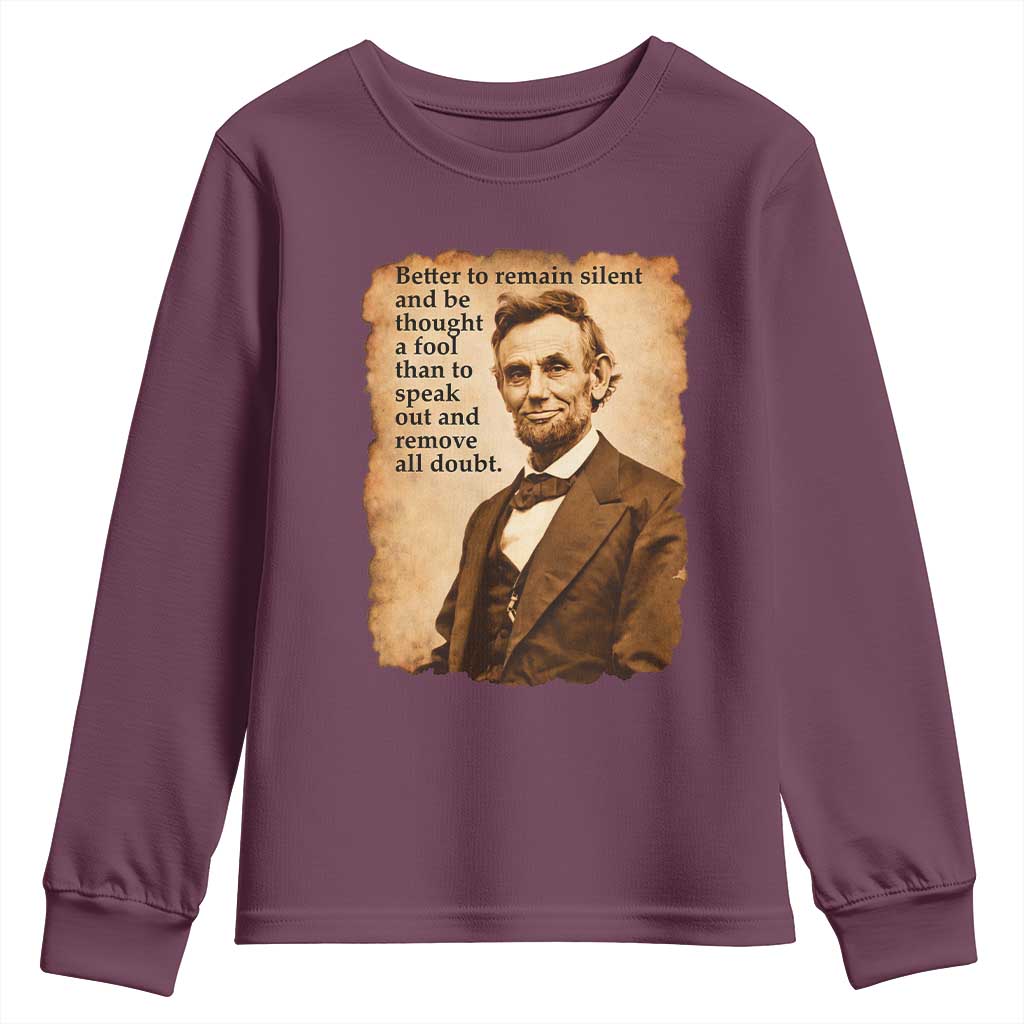 Abraham Lincoln American History Teacher School Youth Sweatshirt TS14 Maroon Print Your Wear