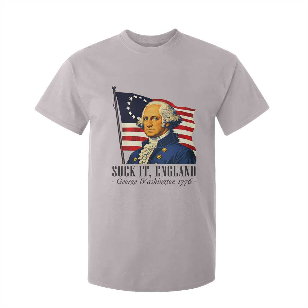 Funny George Washington 1776 T Shirt For Kid 4th July Suck-It England TS14 Ice Gray Print Your Wear