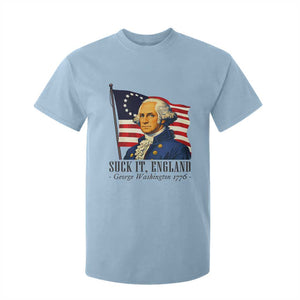Funny George Washington 1776 T Shirt For Kid 4th July Suck-It England TS14 Light Blue Print Your Wear