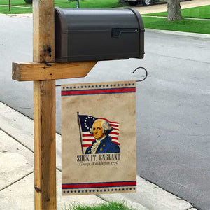Funny George Washington 1776 Patriotic Garden Flag 4th July Suck-It England TS14 Vintage Rustic Tan Red Print Your Wear