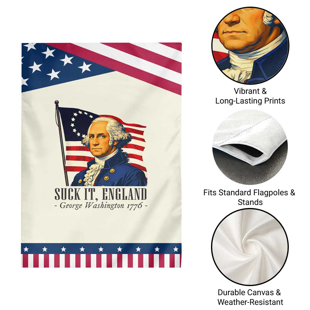 Funny George Washington 1776 Patriotic Garden Flag 4th July Suck-It England TS14 Print Your Wear