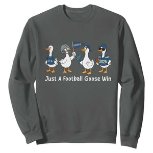 Seattle 2026 Sweatshirt Just A Football Goose Win TS14 Dark Heather Print Your Wear