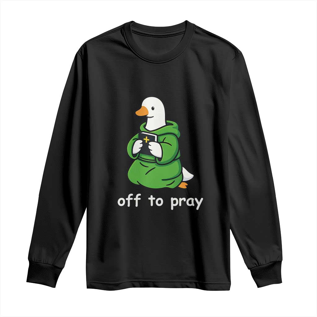 Christian Goose St Patrick's Day Long Sleeve Shirt Off To Pray TS14 Black Print Your Wear
