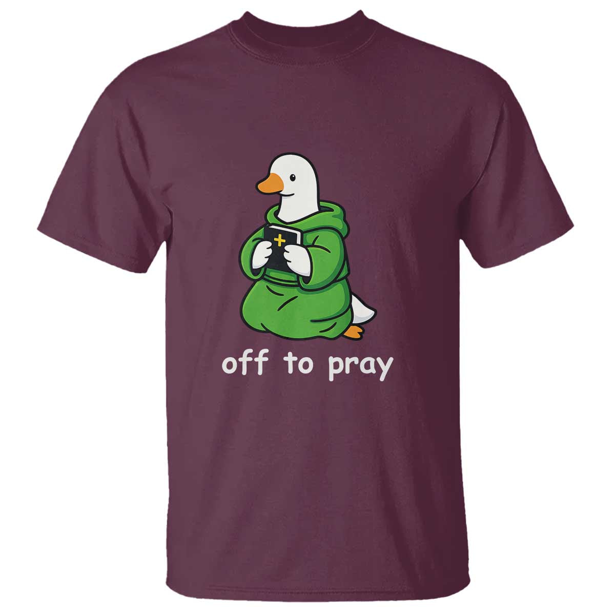 Christian Goose St Patrick's Day T Shirt Off To Pray TS14 Maroon Print Your Wear