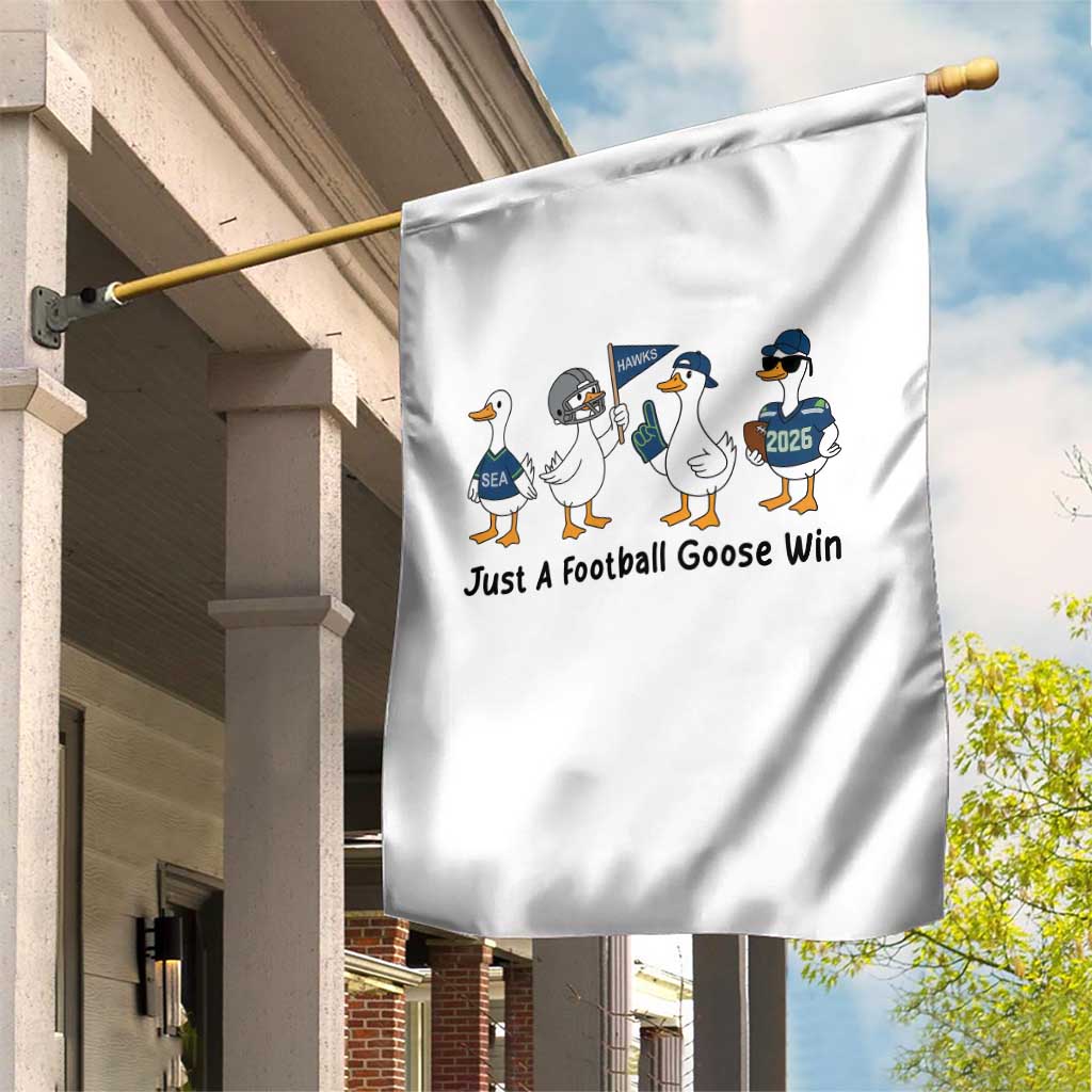 Funny Seattle 2026 Garden Flag Just A Football Goose Win TS14 Print Your Wear