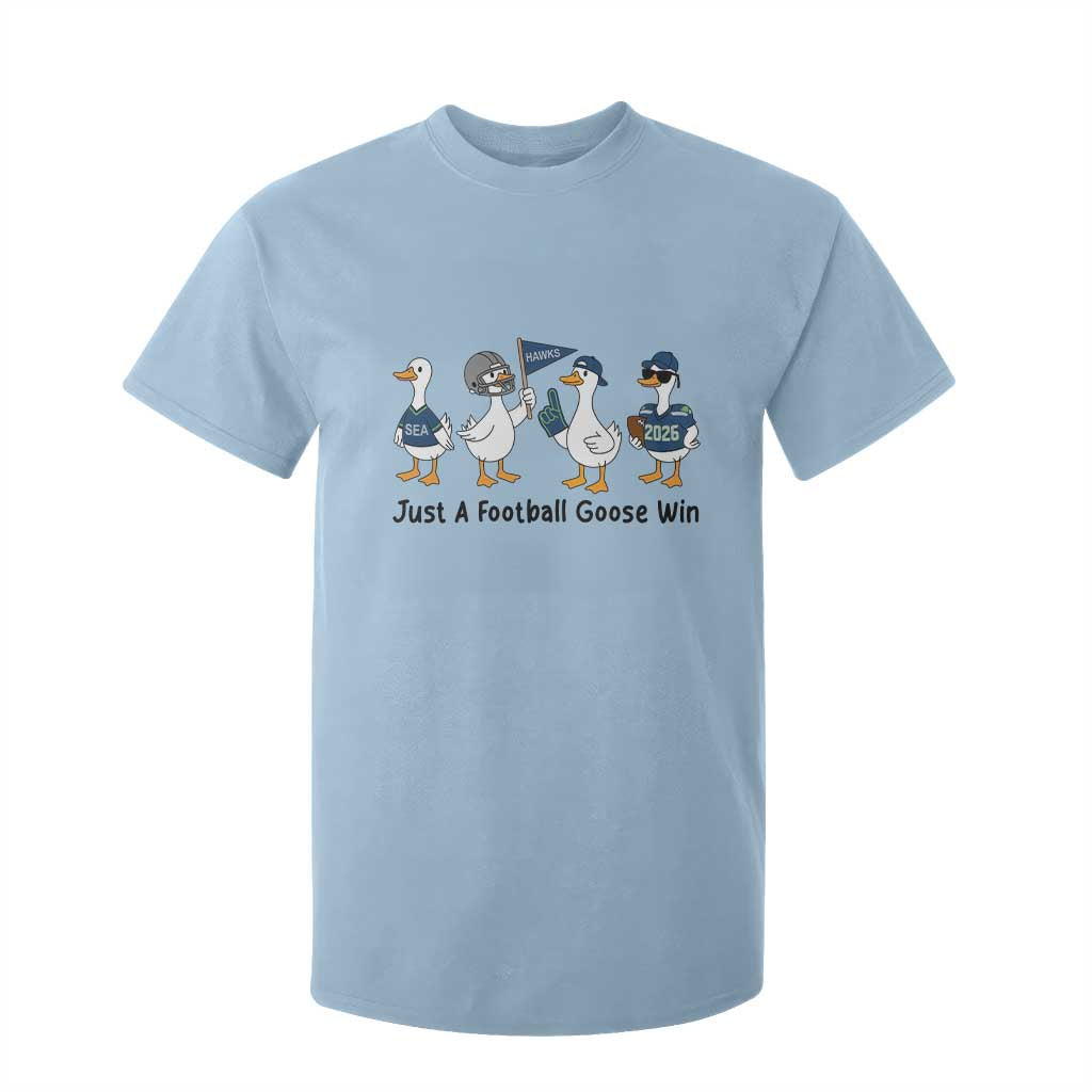 Funny Seattle 2026 T Shirt For Kid Just A Football Goose Win TS14 Light Blue Print Your Wear