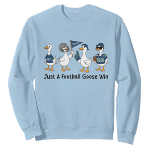 Funny Seattle 2026 Sweatshirt Just A Football Goose Win TS14 Light Blue Print Your Wear