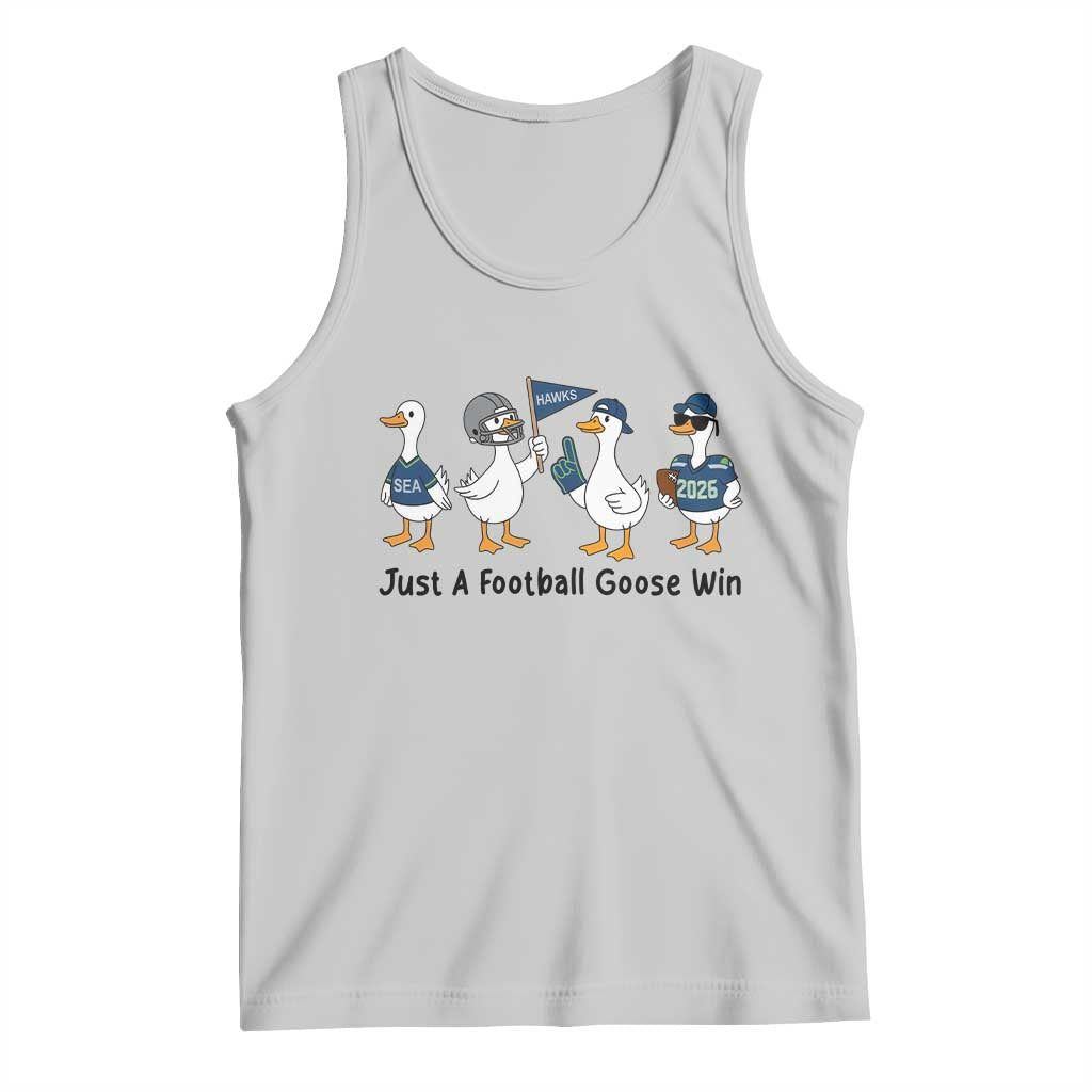 Funny Seattle 2026 Tank Top Just A Football Goose Win TS14 Ash Print Your Wear