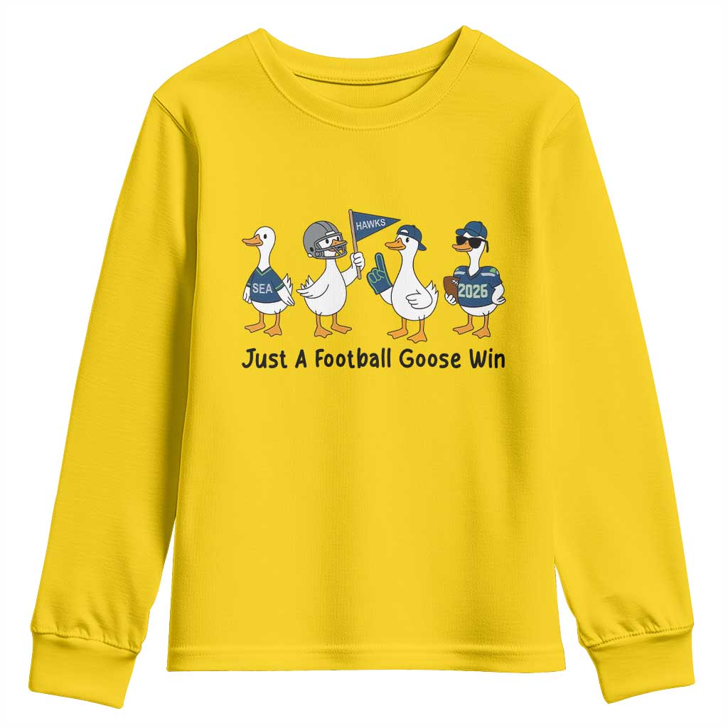 Funny Seattle 2026 Youth Sweatshirt Just A Football Goose Win TS14 Daisy Print Your Wear