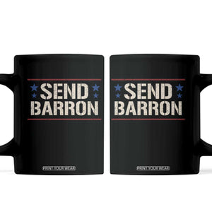 Send Barron Coffee Mug Viral Hashtag Political Protest TS14 Black Print Your Wear