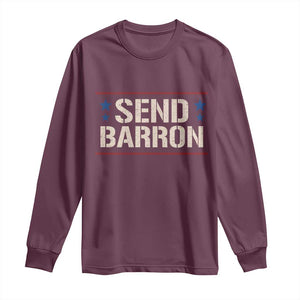 Send Barron Long Sleeve Shirt Viral Hashtag Political Protest TS14 Maroon Print Your Wear