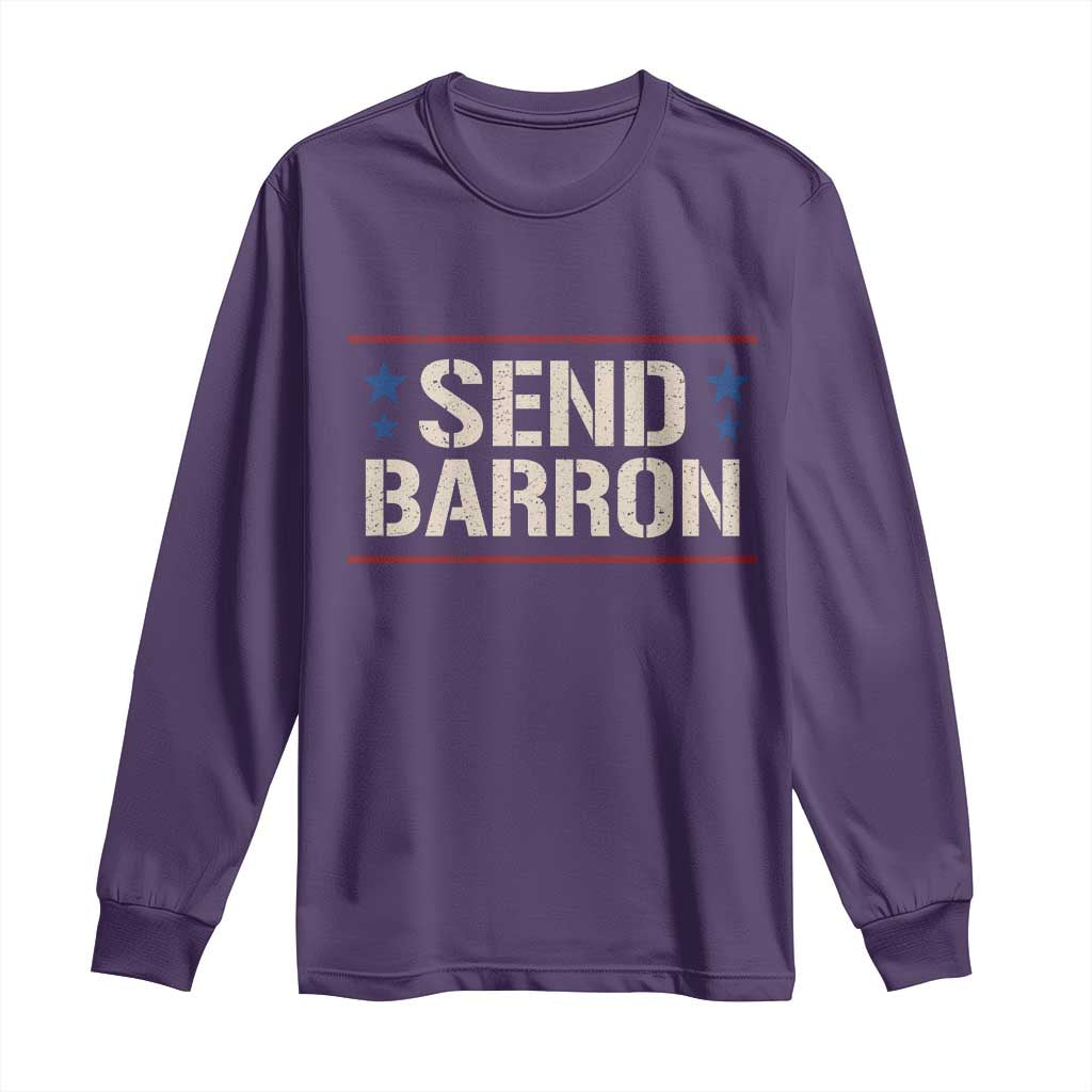 Send Barron Long Sleeve Shirt Viral Hashtag Political Protest TS14 Purple Print Your Wear