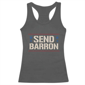Send Barron Racerback Tank Top Viral Hashtag Political Protest TS14 Dark Heather Print Your Wear