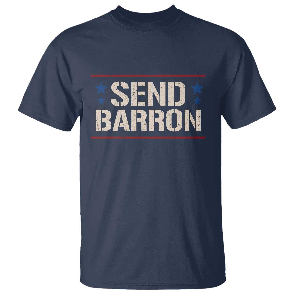 Send Barron T Shirt - Viral Hashtag Political Protest TS14 Navy Print Your Wear